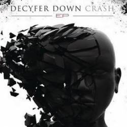 Decyfer down : Crash (EP)